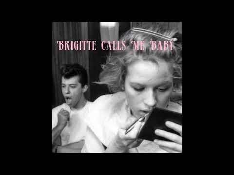 Brigitte Calls Me Baby (unreleased songs played live)