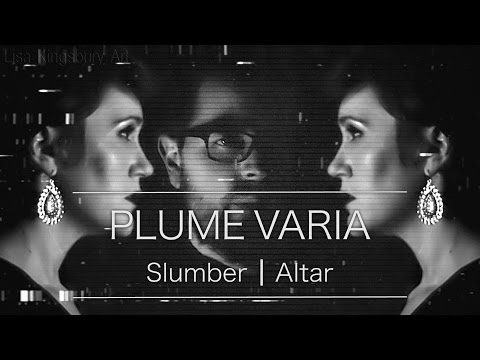 Plume Varia - Slumber | Altar