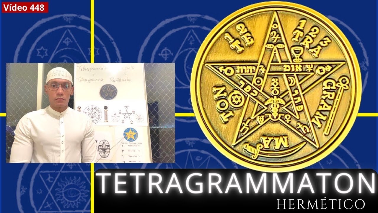 TETRAGRAMMATON: Simbolismo Hermético explicado /448