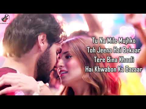 Tere Siva Jag Mein (LYRICS) - Darshan Raval | Shilpa Rao | Ahan Shetty, Tara Sutaria | Pritam |Tadap