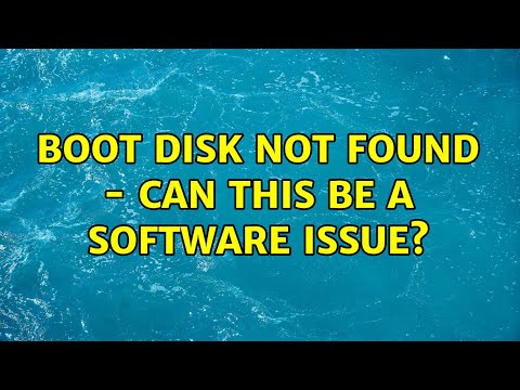 Boot disk not found - can this be a software issue? (2 Solutions!!)
