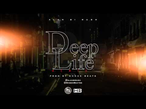 Alan Bi Rush - Deep Life REMIX (Prod. Shock Beats)