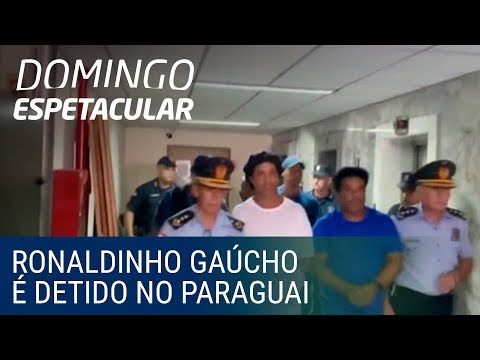 ロナウジーニョ・ガウチョ、偽パスポート使用でパラグアイで逮捕 (Ronaldinho Gaúcho é detido preventivamente no Paraguai por usar um passaporte falso)