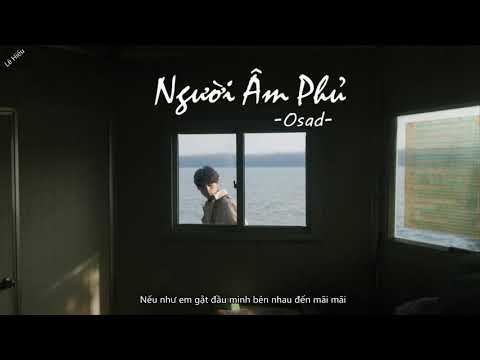 [Lyrics Video] Người Âm Phủ | Mai Quang Nam - Osad