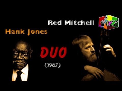 Hank Jones & Red Mitchell - But Beautiful