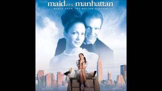 Maid in Manhattan - Alan Silvestri