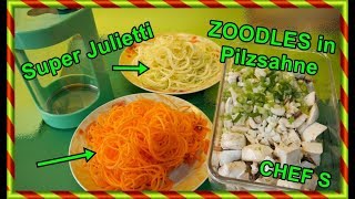 VEGGIE ZOODLES Rezept Super Julietti & Nicer Dicer CHEF S SoFie Haushalt Un-/Perfekt
