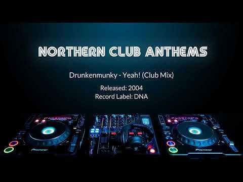 Drunkenmunky - Yeah! (Club Mix)