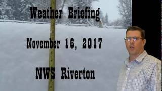 Video Weather Briefing - November 16, 2017  5 am