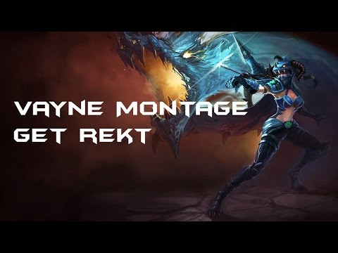 LoL | Vayne Montage