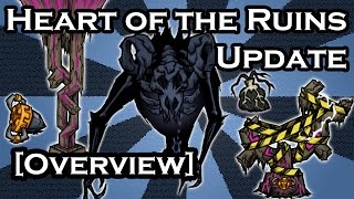 WHAT'S NEW? - HEART OF THE RUINS UPDATE - DON'T STARVE TOGETHER