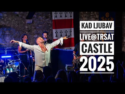 Damir Kedžo • Kad Ljubav |  Live @ Trsat Castle 2025