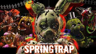 FNaF 3 Tribute Collab - Springtrap by Madame Macabre