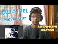 Billy Joel - Movin' Out [Retrospective Reaction]