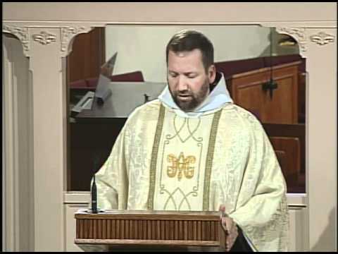 Homily 10-30-2010 - Fr. Mark Mary - Saturday Memorial of the Blessed Virgin Mary