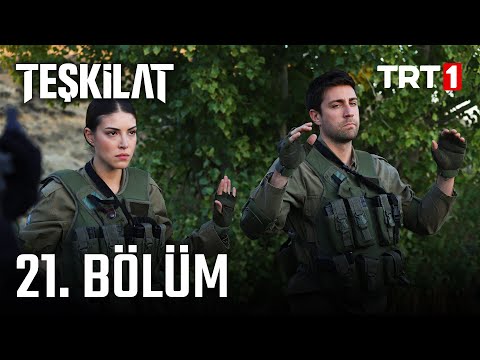 Teşkilat 21. Bölüm