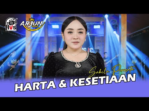 HARTA DAN KESETIAAN - SABILA PERMATA || ARJUN MUSIC LAMONGAN ( COVER )