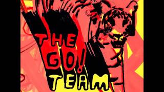 The Go! Team - Get It Together