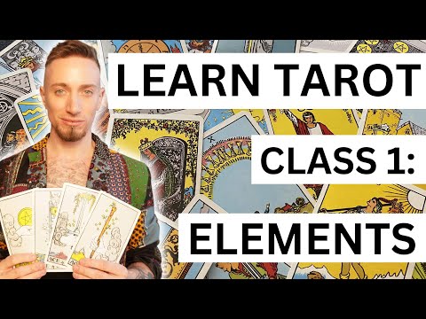 Learn Tarot - Class 1: Elements