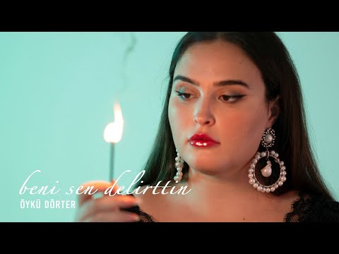 öykü dörter - beni sen delirttin (lyric video)