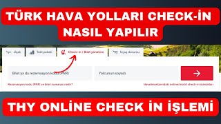 Türk Hava Yolları Check İn Nasıl Yapılır - THY Online Check-in İşlemi