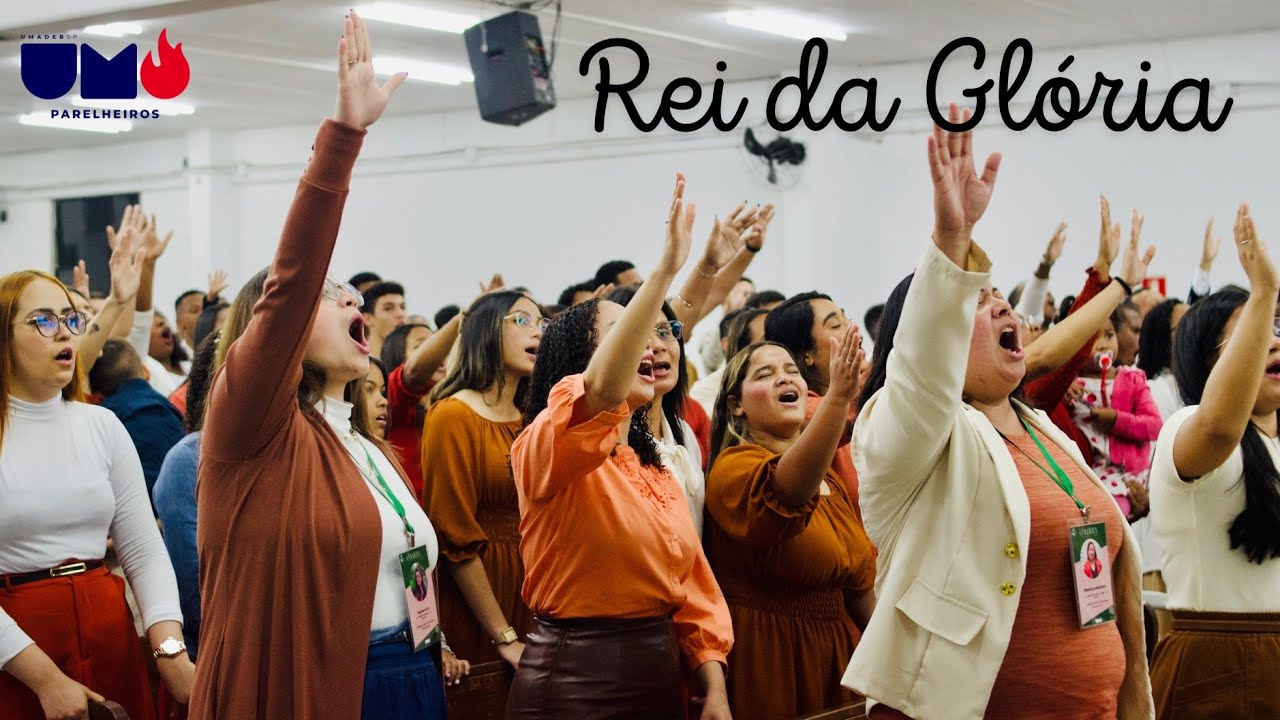 UMADEB - Rei da Glória - King of Glory