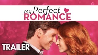 My Perfect Romance (2018) Video