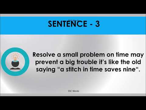 A STITCH IN TIME SAVES NINE Idiom 187 # Meaning and five sentences # SSC Words