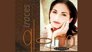 Gloria Estefan  Traces