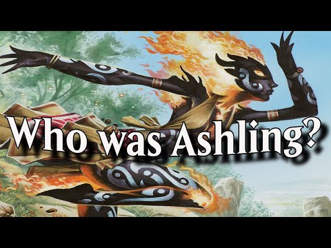 Viewers ask: Who was Ashling? [MTG Lore]