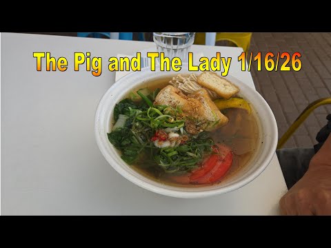 The Pig and The Lady 1/16/26 in Honolulu, Oahu, Hawaii