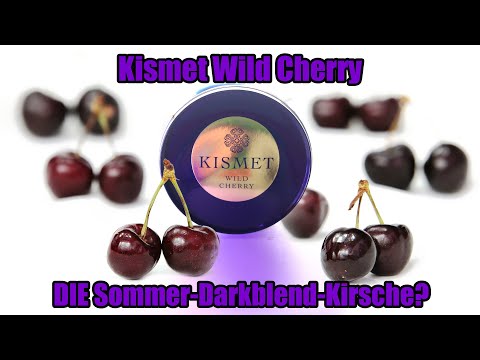 Kismet Wild Cherry - Review & MEIN perfekter Darkblend Kopfbau vom neuen Kismet Kirsch Tabak