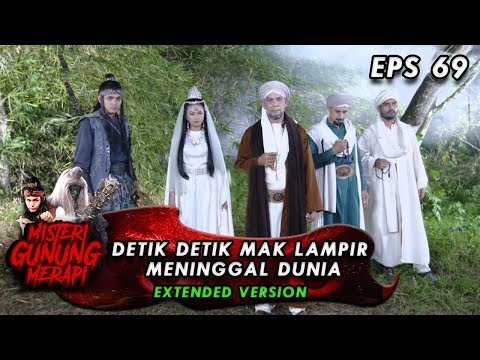 Detik Detik Mak Lampir Meninggal Dunia - Misteri Gunung Merapi Eps 69 PART 1