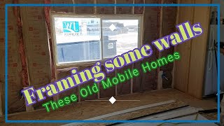 How to Frame most Mobile Home Walls "These Old Mobile Homes #3