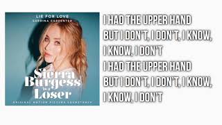 Sabrina Carpenter- Lie for Love (from ‘Sierra Burgess is a Loser) Lyrics