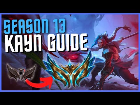 *NEW* Season 13 CHALLENGER Kayn Guide | PATHING, BUILDS, COMBOS, AND MORE - League of Legends