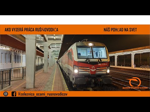 Práca Rušňovodiča | Ako vyzerá svet z nášho pohľadu   +  BONUS na koniec