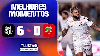SANTOS 6 X 0 VELO CLUBE | MELHORES MOMENTOS | 8ª RODADA | PAULISTÃO CASAS BAHIA 2026