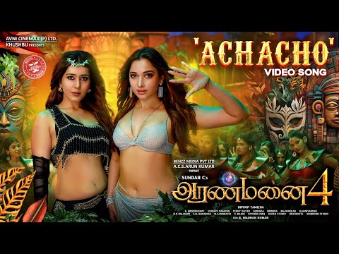 Achacho - Promo Song | Aranmanai 4 | Sundar.C | Tamannaah | Raashii Khanna | Hiphop Tamizha