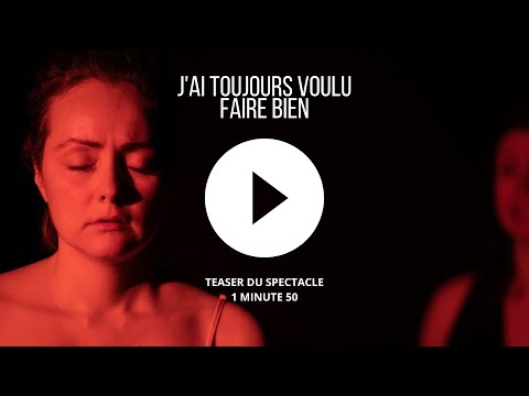 Teaser J'ai toujours voulu faire bien 