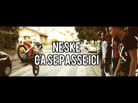 Neske - Ça se passe ici (Freestyle HD)