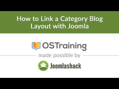Joomla Beginner Class Lesson 13 How to Link a Category Blog Layout with Joomla