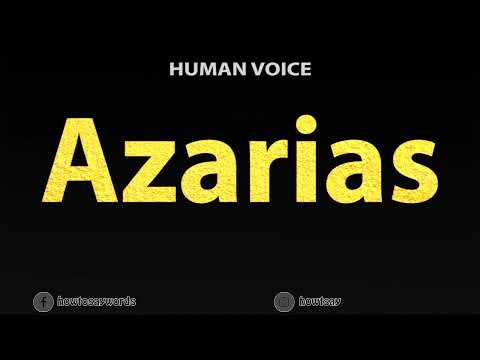 How To Pronounce Azarias