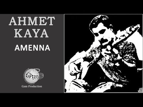 Amenna - Ahmet Kaya
