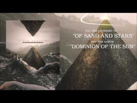 Fifth Density - Of Sand And Stars