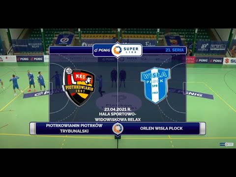 21. Seria Piotrkowianin Piotrków Trybunalski - Orlen Wisła Płock [SKRÓT]
