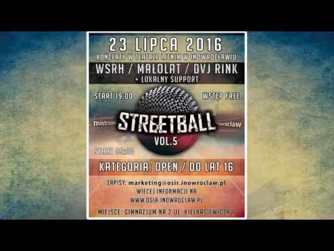 Streetball 2016 / Koncert WSRH & Małolat