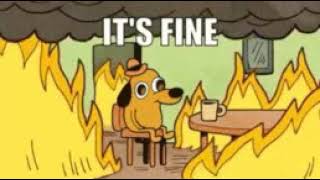 It's Fine | GIF | 2021 | MEME