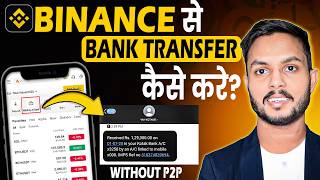 Crypto Pro with 10 Years Experience Shares TOP Tips for Withdrawing from Binance to Bank