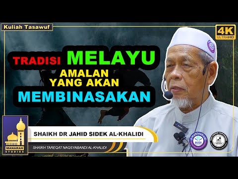 Bagai Mana Melayu Menyesal Nanti Di Akhirat - Shaikh Dr Jahid Sidek Al-Khalidi